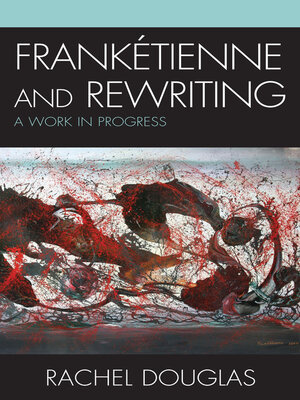 cover image of Frankétienne and Rewriting